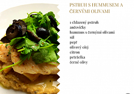 Pstruh s Hummusem a černými olivami recept